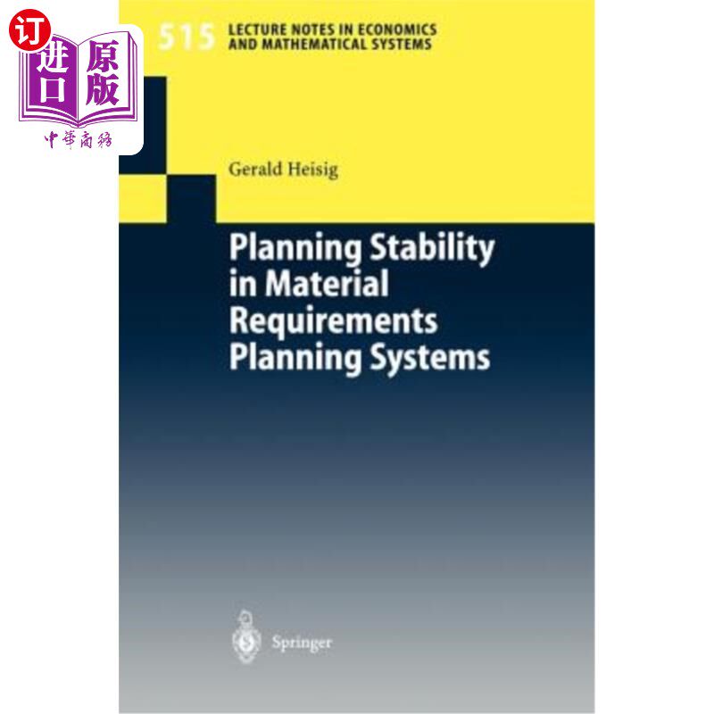 海外直订医药图书Planning Stability in Material Requirements Planning Systems 物料需求计划系统中的计划稳定性