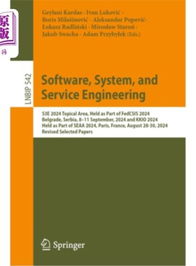 海外直订Software, System, and Service Engineering: S3e 2024 Topical Area, Held as Part o 软件、系统和服务工程：S3e