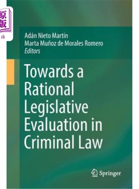 海外直订Towards a Rational Legislative Evaluation in Criminal Law 论刑法的理性立法评价