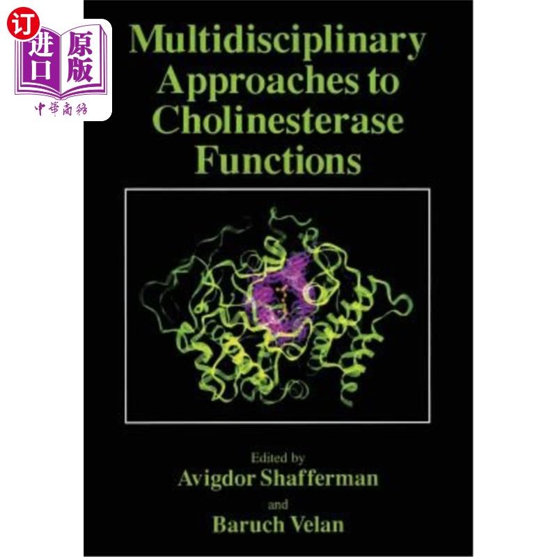 海外直订Multidisciplinary Approaches to Cholinesterase Functions 胆碱酯酶功能的多学科研究