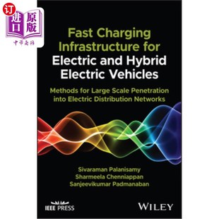 and Charging for 电动和混合动力汽车 快速充 Vehicles 海外直订Fast Hybrid Electric Infrastructure Methods