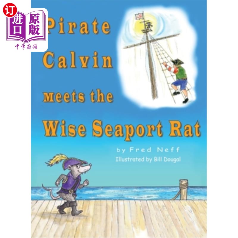 海外直订Pirate Calvin meets the Wise Seaport Rat 海盗卡尔文遇到了聪明的海港鼠