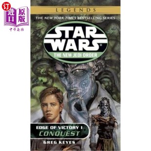 Victory 征服：星球大战传奇 Book 第1册 Star Wars Legends 海外直订Conquest Edge 新绝地武士团：胜利边缘