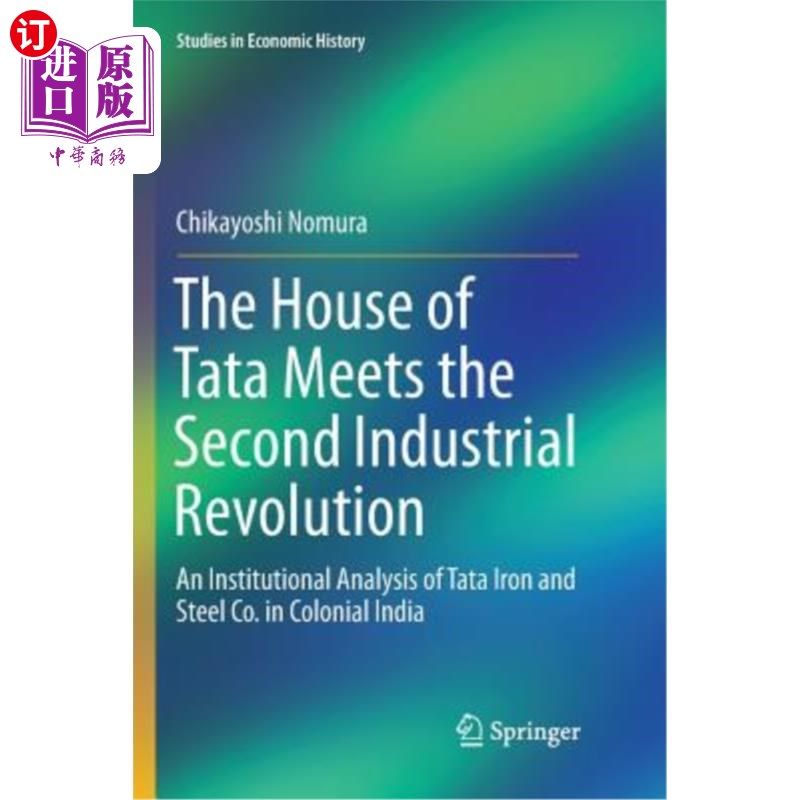 海外直订The House of Tata Meets the Second Industrial Revolution: An Institutional Analy 塔塔家族遭遇第二次工业革命
