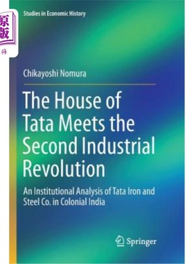 海外直订The House of Tata Meets the Second Industrial Revolution: An Institutional Analy 塔塔家族遭遇第二次工业革命