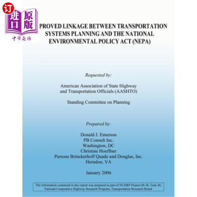 海外直订Improved Linkage Between Transportation Systems Planning and the National Enviro 改善交通系统规划与国家环境