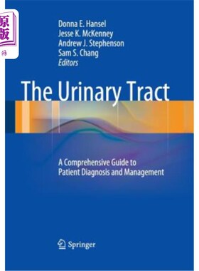 海外直订医药图书The Urinary Tract: A Comprehensive Guide to Patient Diagnosis and Management 尿路：患者诊断和管理的