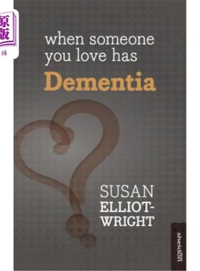 海外直订医药图书When Someone You Love Has Dementia 当你爱的人患有痴呆症
