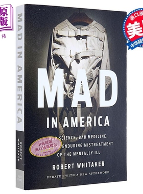 美国精神病患 Mad in America 英文原版 Robert Whitaker 医学 神经 精神病学与心理康复 科普百科【中商原版】