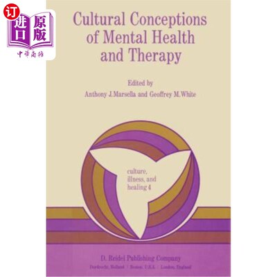 海外直订医药图书Cultural Conceptions of Mental Health and Therapy 心理健康与治疗的文化观念