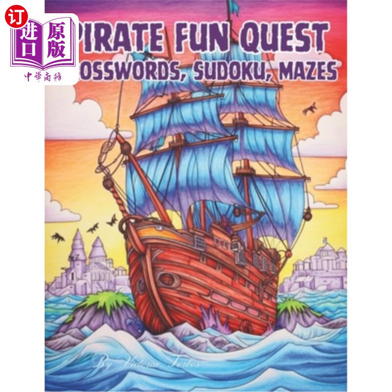 海外直订Pirate fun quest: Crossword, Sudoku, Mazes 海盗趣味任务:填字游戏,数独游戏,迷宫