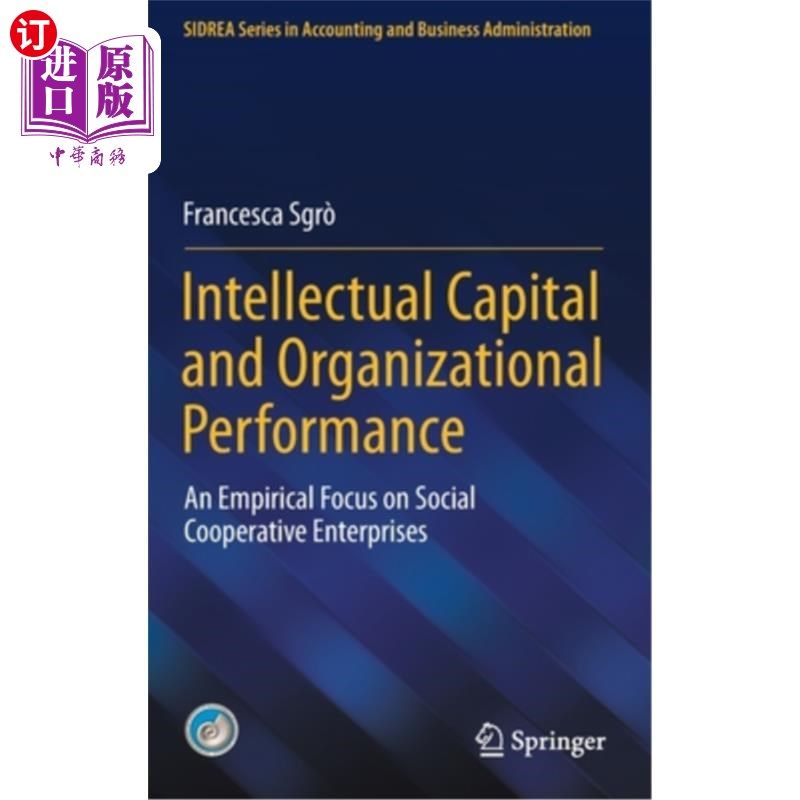 海外直订Intellectual Capital and Organizational Performance: An Empirical Focus on Socia 智力资本与组织绩效:社会合