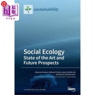 社会生态学研究现状与展望 and Ecology State 海外直订Social Future Art the Prospects