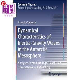 Inertia Gravity Wav... 动力学特征 海外直订Dynamical 南极中间层惯性重力波 Characteristics