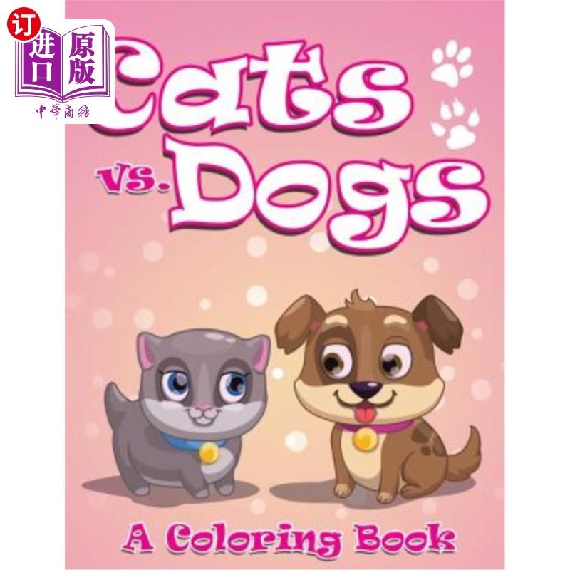 dogs (a coloring book) 《猫与狗》(图画书)