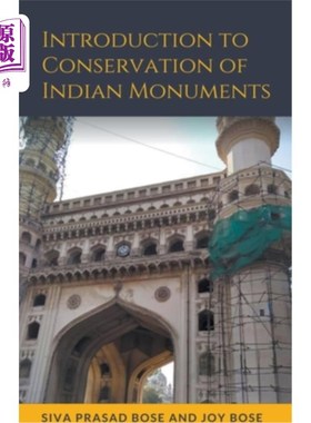 海外直订Introduction to Conservation of Indian Monuments 印第安古迹保护概论