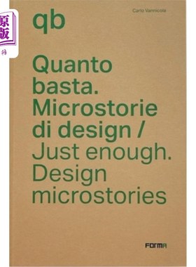 海外直订Just Enough: Design Microstories 刚刚好:设计微故事