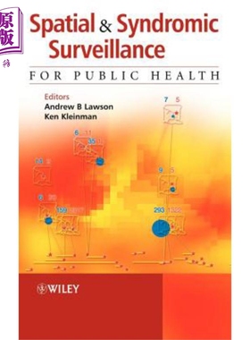 适合公共卫生的空间与症状监测 Spatial and Syndromic Surveillance for Public Health 英文原版 Andrew Lawson【中商原版?