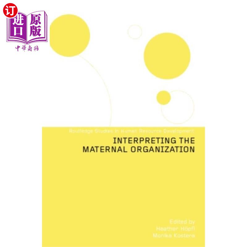 海外直订Interpreting the Maternal Organization 解读母性组织