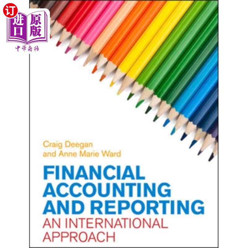 海外直订Financial Accounting and Reporting: An Internati... 财务会计和报告：一种国际方法