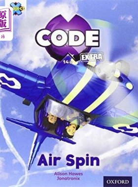 海外直订Project X CODE Extra: Light Blue Book Band, Oxfo... 项目X代码额外：淡蓝色的书乐队，牛津四级：狂野的骑乘：空