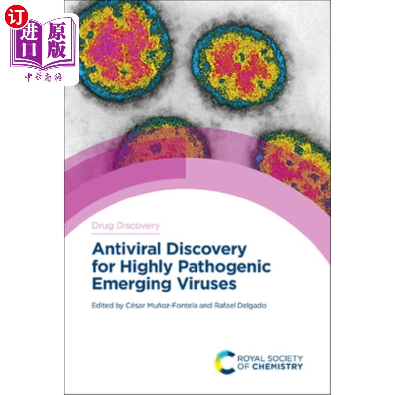 海外直订医药图书Antiviral Discovery for Highly Pathogenic Emerging Viruses 高致病性新发病毒的抗病毒发现