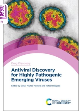 海外直订医药图书Antiviral Discovery for Highly Pathogenic Emerging Viruses 高致病性新发病毒的抗病毒发现