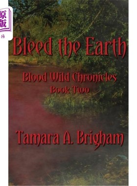 海外直订Bleed the Earth 流血的地球