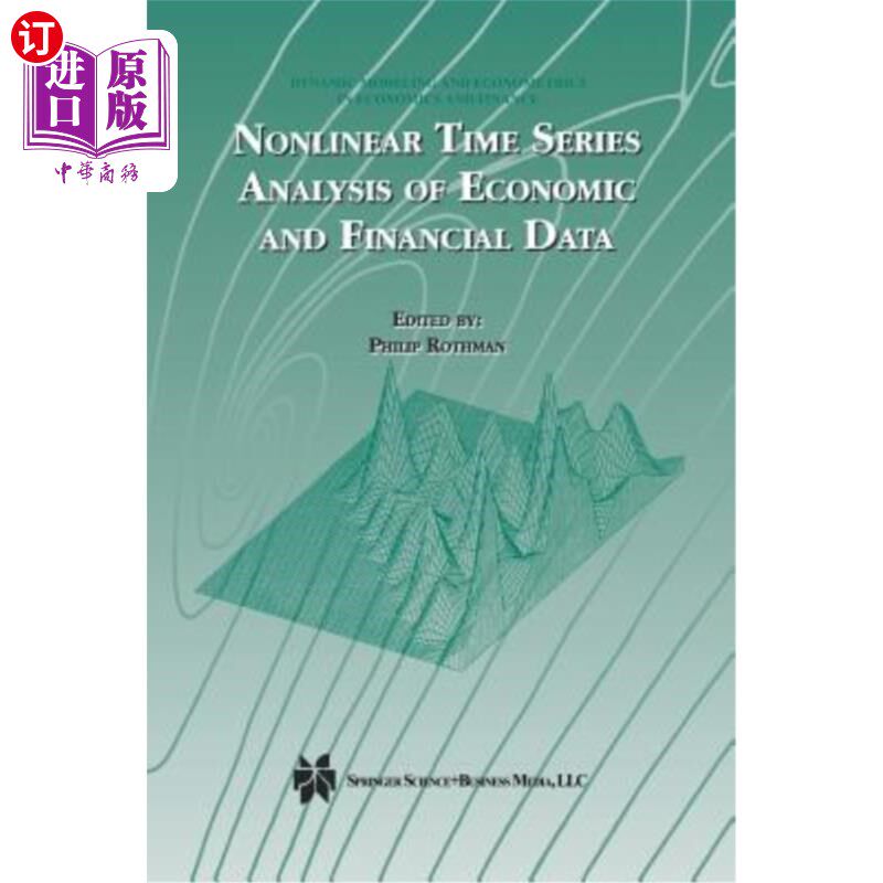 海外直订Nonlinear Time Series Analysis of Economic and Financial Data 经济金融数据的非线性时间序列分析