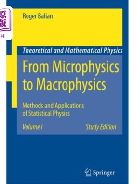 海外直订From Microphysics to Macrophysics: Methods and Applications of Statistical Physi 从微观物理学到宏观物理学：