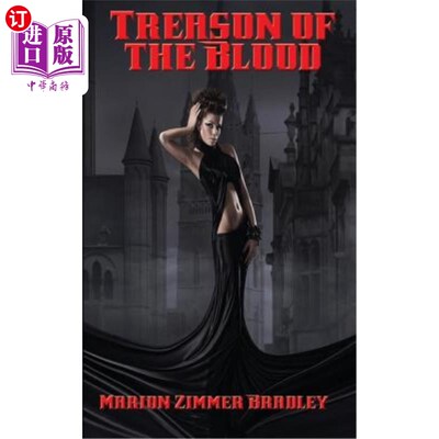 海外直订Treason of the Blood 叛国罪