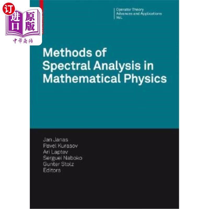 海外直订Methods of Spectral Analysis in Mathematical Physics: Conference on Operator The 数学物理中的光谱分析方法：