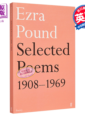 埃兹拉 庞德诗选 1908 1969 Selected Poems 1908 1969 Ezra Pound 英文原版【中商原版】