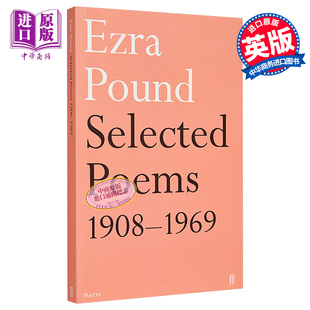 Ezra 1908 中商原版 英文原版 Pound Poems Selected 1969 庞德诗选 埃兹拉