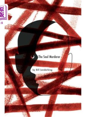 海外直订The Soul Murderer: A Psychological Mystery 灵魂杀手：一个心理谜团