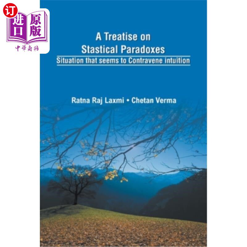 海外直订A Treatise on Statistical Paradoxes Stuation that seems to Contravene Intuition 统计悖论论似乎与直觉相抵触