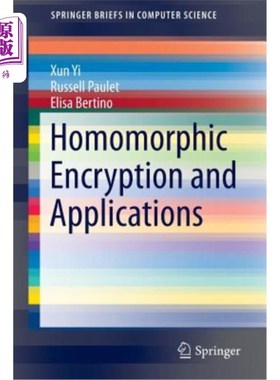 海外直订Homomorphic Encryption and Applications 同态加密及其应用
