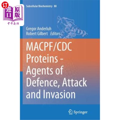 海外直订医药图书Macpf/CDC Proteins - Agents of Defence, Attack and Invasion MACPF/CDC蛋白质-防御、攻击和入侵因子