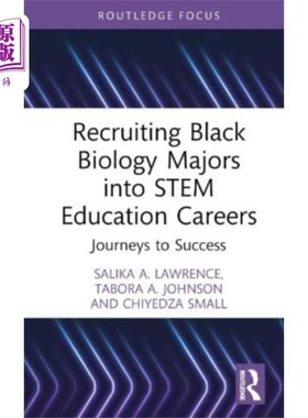 海外直订Recruiting Black Biology Majors into STEM Educat... 招募黑人生物学专业学生进入STEM教育行业