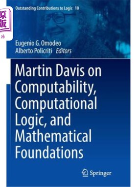 海外直订Martin Davis on Computability, Computational Logic, and Mathematical Foundations 马丁·戴维斯谈可计算性、计
