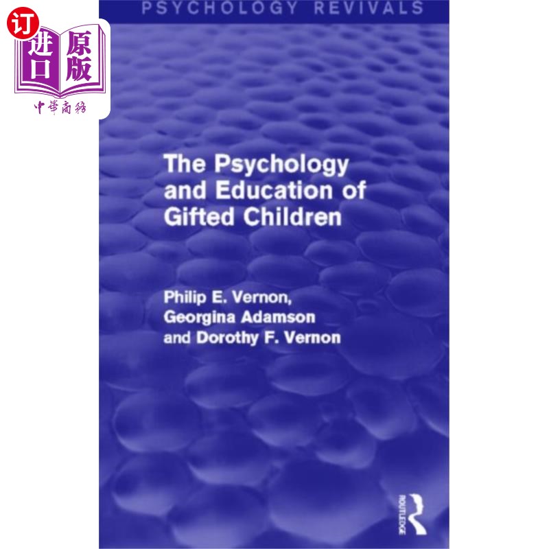 海外直订Psychology and Education of Gifted Children (Psy... 资优儿童心理学与教育(心理学复兴)
