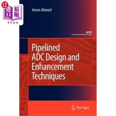 海外直订Pipelined Adc Design and Enhancement Techniques 流水线Adc设计与增强技术