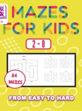 海外直订Mazes For Kids 2-8 from easy level to hard: fun mazes with solution, maze puzzle 2-8从简单的水平到困难:有趣