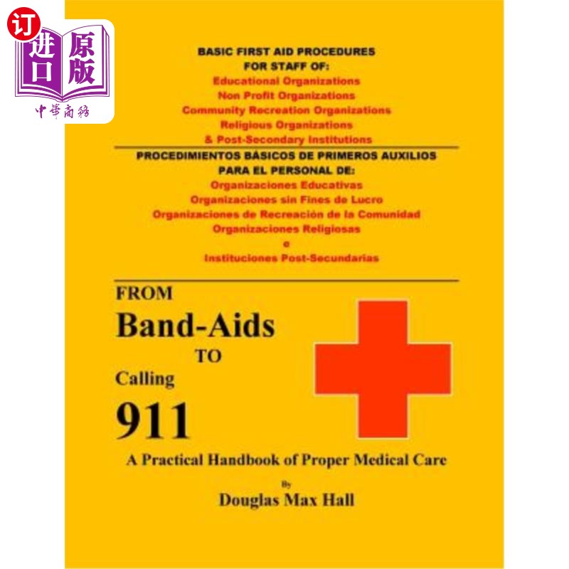 海外直订医药图书Basic First Aid Procedures for Staff of Non Profit Organizations 非营利组织工作人员基本急救程序