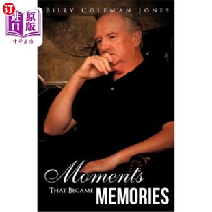 成为回忆 海外直订Moments Memories Became 时刻 That