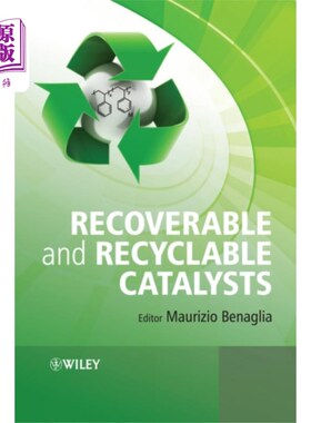 海外直订Recoverable and Recyclable Catalysts 可回收催化剂