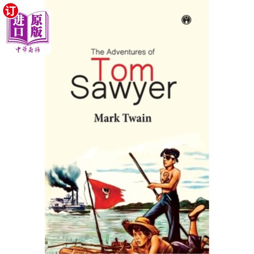 海外直订The Adventures of Tom Sawyer 汤姆·索亚历险记