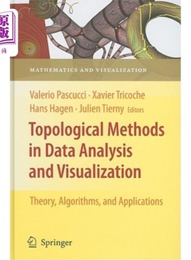 海外直订Topological Methods in Data Analysis and Visualization: Theory, Algorithms, and  数据分析和可视化中的拓扑方