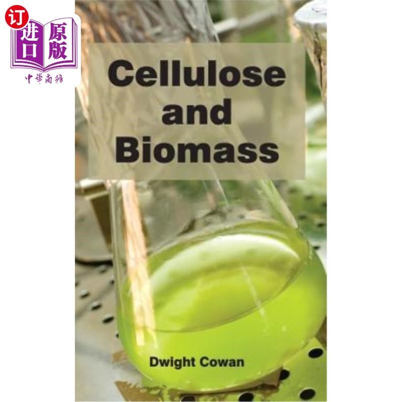 海外直订Cellulose and Biomass 纤维素和生物量