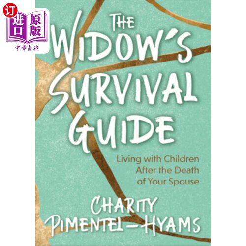 The Widow's Survival Guide: Living with Children After the Death of Your Spouse 遗孀生存指南：配偶去世后与【中商原?【中?